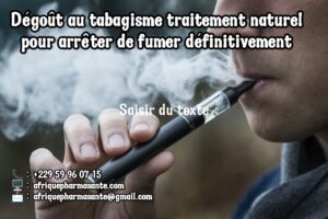 Dégoût de Tabac : Comment Arrêter Définitivement le Tabac avec des Produits Naturels