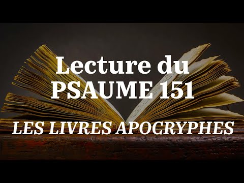 Les 151 Psaumes du roi David et leurs importances