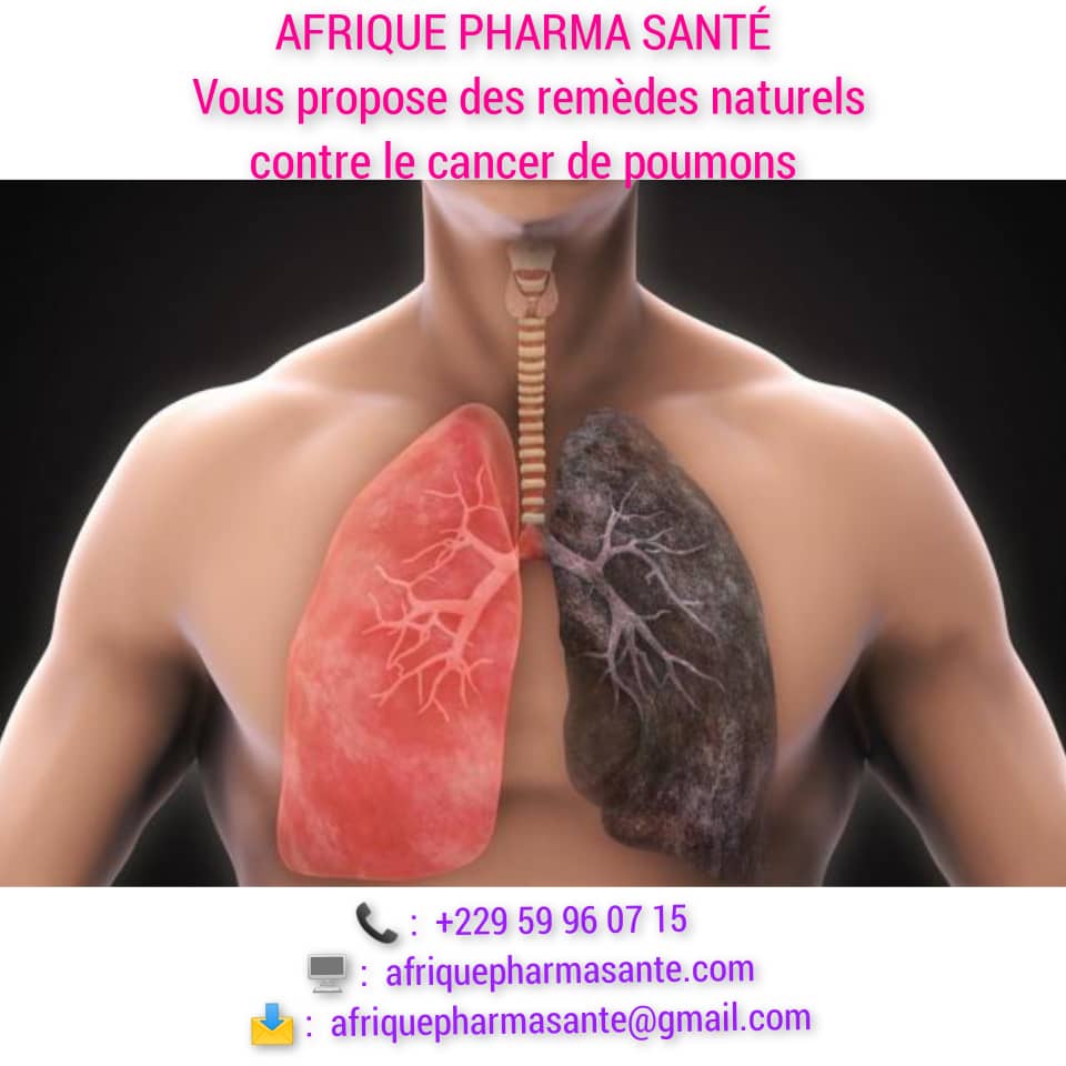 Traitement Naturel contre le Cancer du Poumon avec AFRIQUE PHARMA SANTÉ