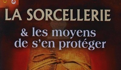 Contre la sorcellerie et les attaques mystiques