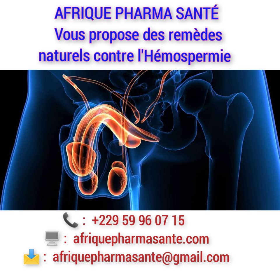 Soin bio naturel de l'Hémospermie : Causes, Symptômes et Traitement Naturel Disponible sur Afrique Pharma Santé