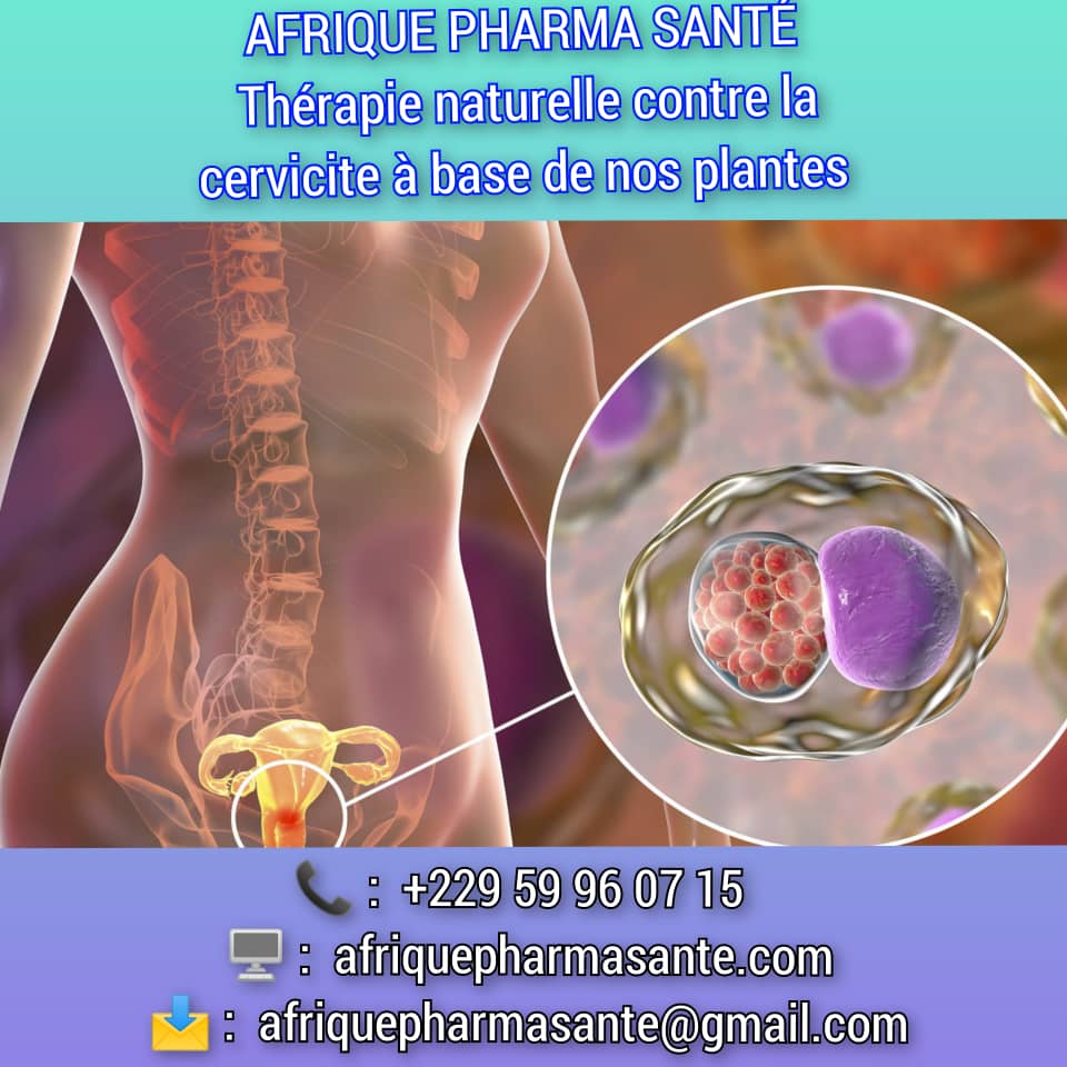 Comprendre et Soigner la Cervicite naturellement - Traitements disponibles sur Afrique Pharma Santé