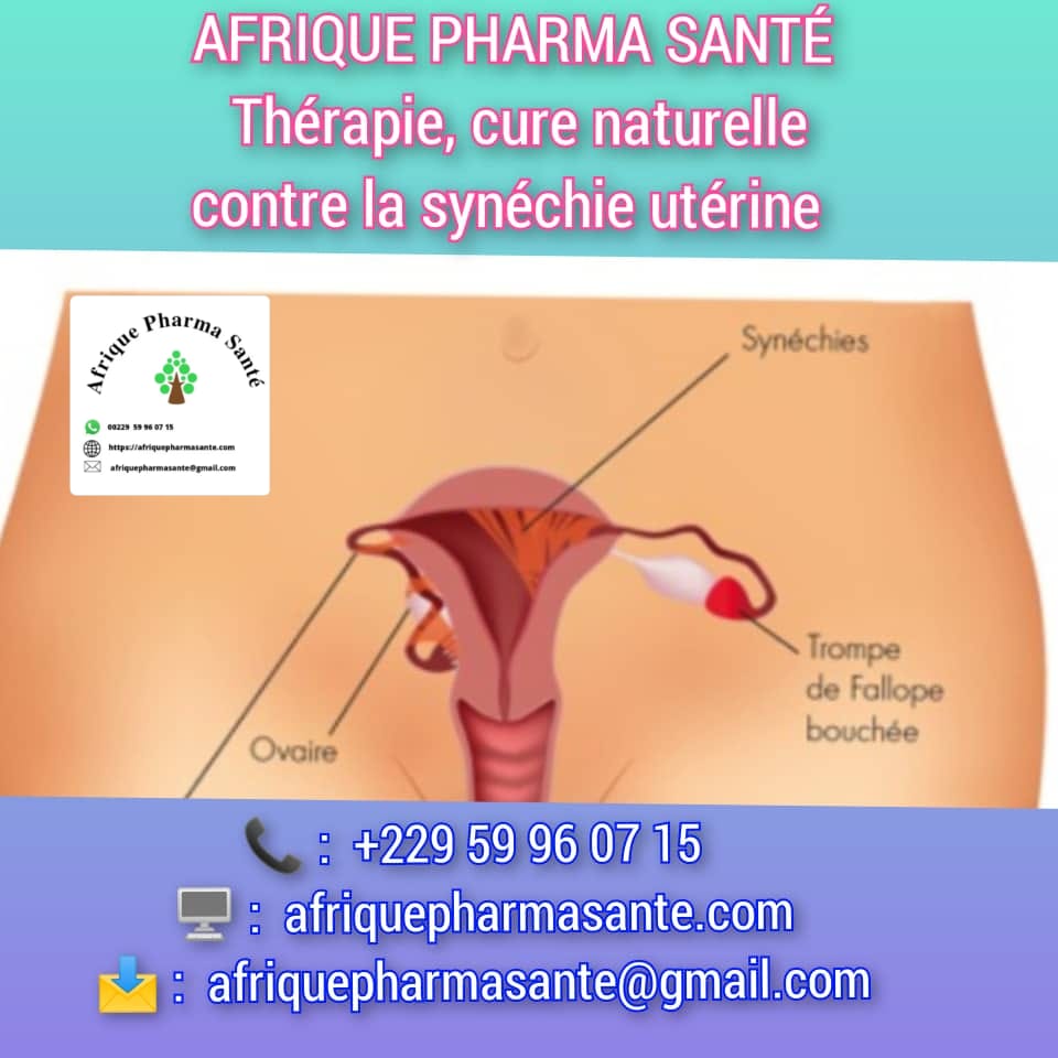 Meilleur Traitement naturel contre les synéchies utérines : une solution bio et efficace disponible sur Afrique Pharma Santé