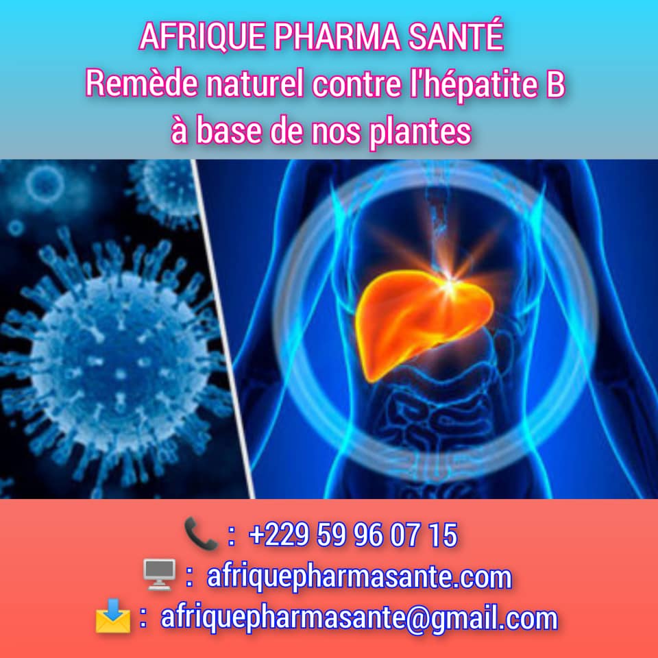 Remède Naturel Contre l’Hépatite B – La Solution Proposée par Afrique Pharma Santé