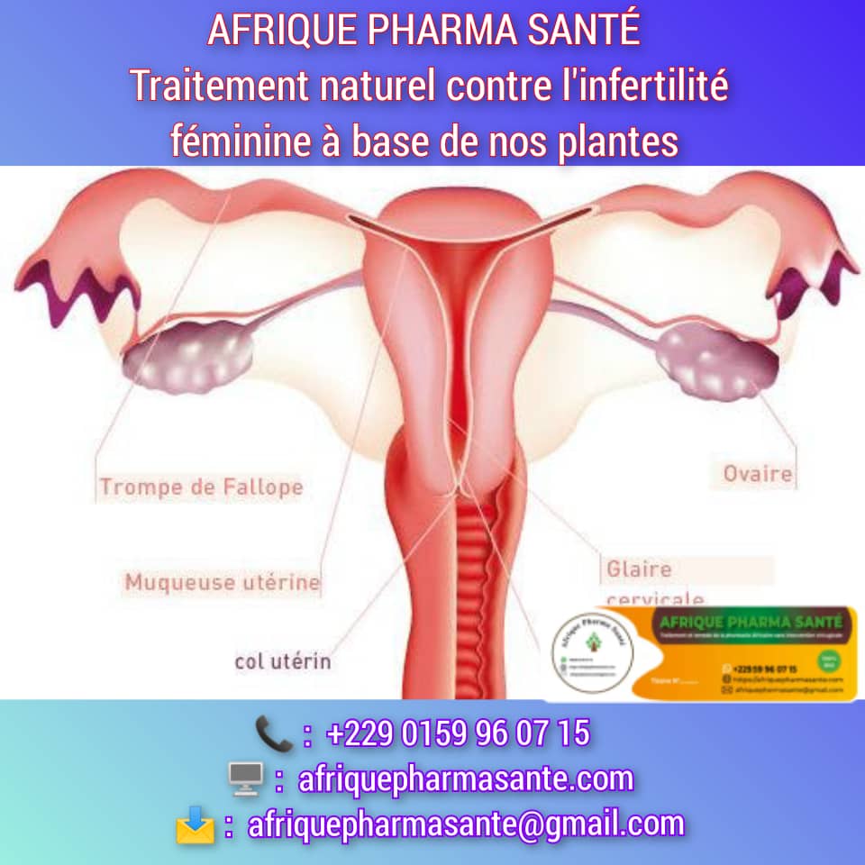 L'infertilité chez les femmes : Comprendre et traiter de manière naturelle avec AFRIQUE PHARMA SANTÉ