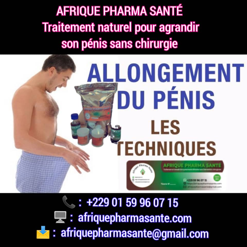 Traitement naturel pour agrandir le pénis sans chirurgie