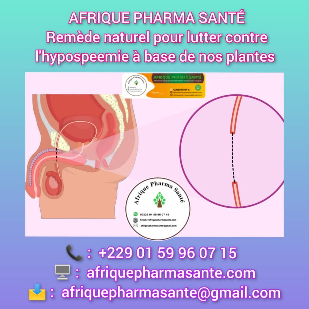 Remède Naturel Hypospermie Traitement Naturel (Hypovolémie Spermatique) : Traitement Naturel Efficace et Définitif pour guérir Hypospermie par les plantes naturelles d'Afrique Pharma Santé