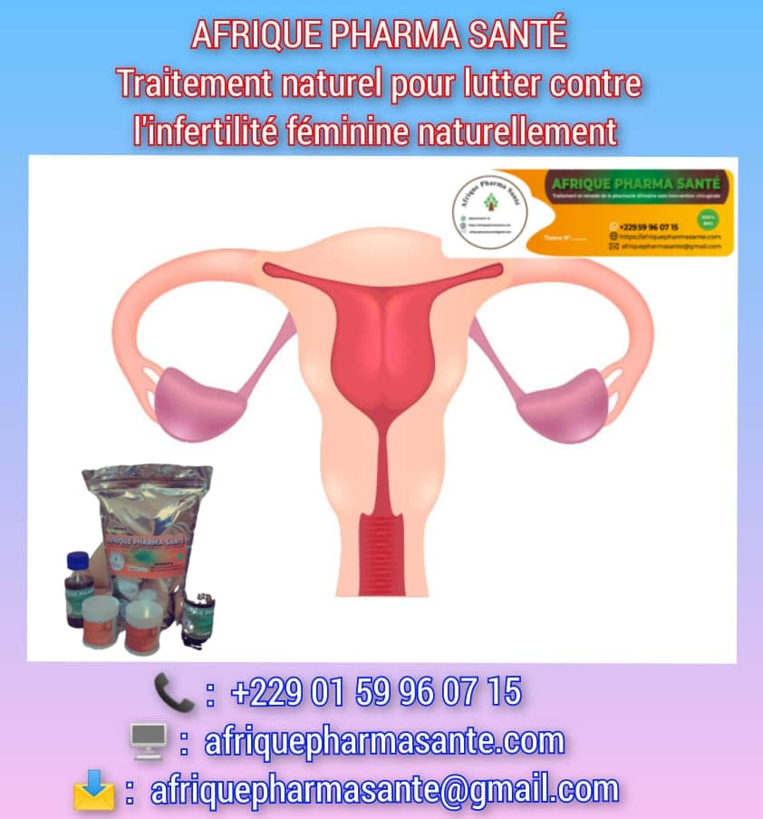 Traitement Naturel de l’Infertilité Féminine : Remède Bio Naturel
